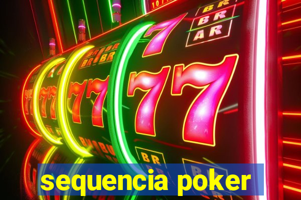 sequencia poker